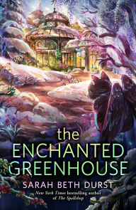 enchanated greenhouse.jpg